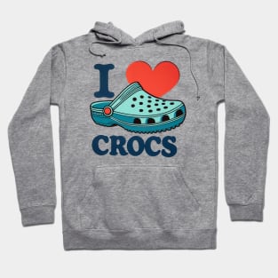 I love Crocs Hoodie